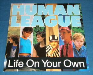 ☆12inch★UK盤●THE HUMAN LEAGUE/ヒューマン・リーグ「Life On Your Own/愛の別れ道」80s名曲!●