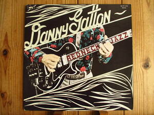 レア入手困難 / Danny Gatton / ダニーガットン / Redneck Jazz / NRG Records / NLP9-2916 / US盤 / Red Wax / オリジナル