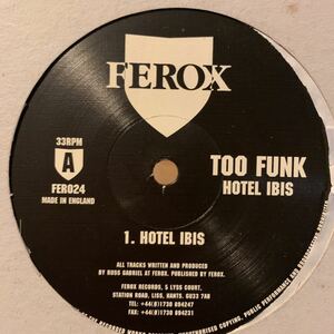 [ Too Funk - Hotel Ibis - Ferox Records FER024 ] Russ Gabriel