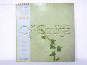 LP レコード 帯 OFF COURSE オフコース SONG IS LOVE ソング イズ ラブ 【E+】 D10744H