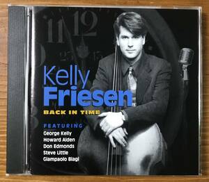 Kelly Friesen Back In Time CD Jazz Bass