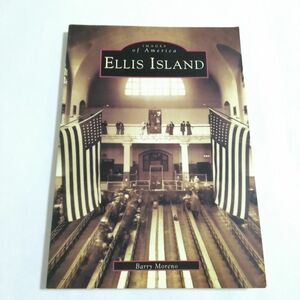 洋書 ELLIS ISLAND BARRY MORENO エリス島 歴史 アメリカ アメリカ史 エリス 南北アメリカ 世界史