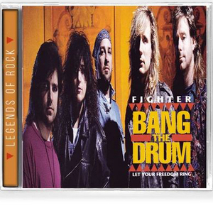 FIGHTER - Bang the Drum +3 ◆ 1992/2019 リマスター再発 男女ツインVo. ～Pat Benatar, Heart, Def Leppard, Idle Cure, Journey, Toto風