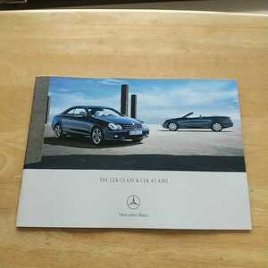 2007年9月 メルセデス・ベンツ CLK-クラス CLK200/350/63AMG 日本語カタログ