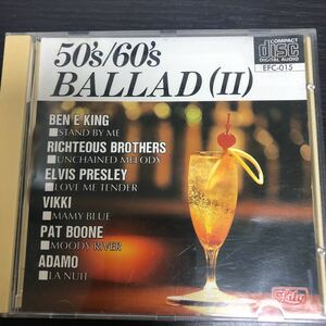 CD／50年代60年代バラード／ベン・E・キング、プロコルハルム、ライチャス・ブラザース、エルヴィス・プレスリー、アダモ／オールディーズ