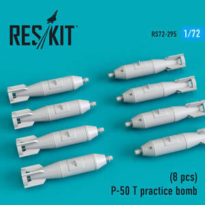 ◆◇RESKIT【RS72-0295】1/72 ロシア空軍P-50T 50kg 練習用爆弾(8個入り)(MiG-21/23/27, Su-7m/17/24/25/27/30/34用)◇◆