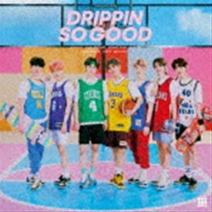 SO GOOD（初回限定盤B／CD＋DVD） DRIPPIN