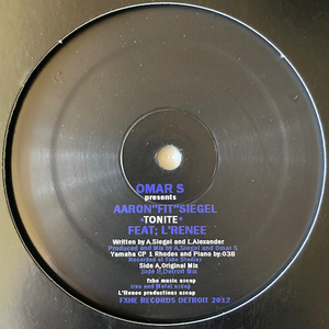 【US / 12inch】 OMAR S presents AARON &#34;FIT&#34; SIEGEL / Tonite 【Detroit / FXHE-AOL】