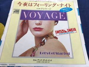 Voyage★中古7’シングル国内盤「ヴォヤージ～今夜はフィーリング・ナイト」