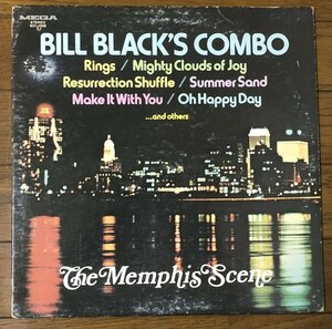Bill Black's Combo - The Memphis Scene US Original盤 LP アルバム Cotton Carnival ドラムブレイク Funk Rare Groove