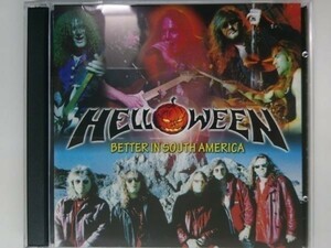 HELLOWEEN - BETTER IN SOUTH AMERICA 1998 [ハロウィン]