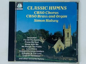 即決CD UK盤 CLASSIC HYMNS / CBSO CHORUS HALSEY / Brass and Organ / Simon Halsey X30