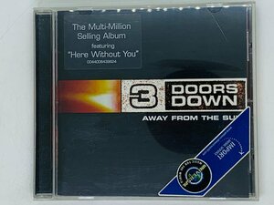 即決CD 独盤 3 DOORS DOWN / AWAY FROM THE SUN / 3ドアーズ・ダウン / Germany Z16