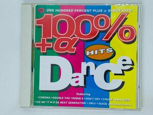 即決CD 100% + α DANCE HITS / CORONA , DOUBLE YOU , ROBIN / アルバム P05