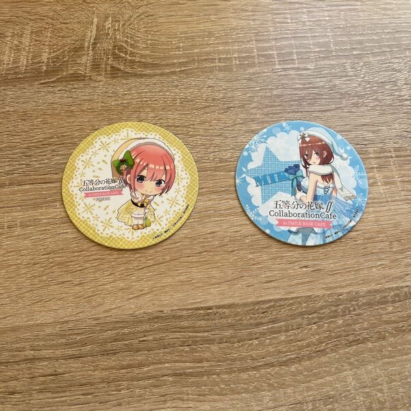 五等分の花嫁　コースター　in SMILE BASE CAFE 一花　三玖