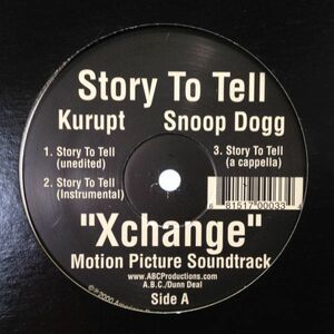 12inchレコード　KURUPT & SNOOP DOGG / STORY TO TELL