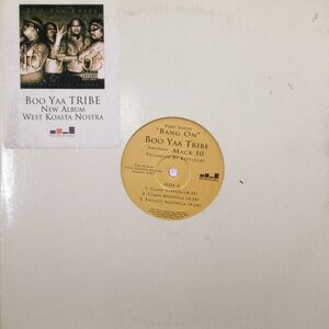 12inchレコード　BOO YAA TRIBE / BANG ON feat. MACK 10