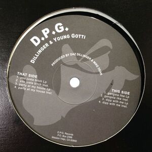 12inchレコード D.P.G. (DILLINGER & YOUNG GOTTI) / YOU JUSTA BITCH