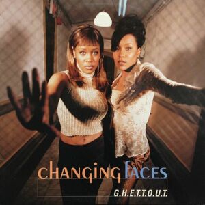 12inchレコード　CHANGING FACES / G.H.E.T.T.O.U.T.