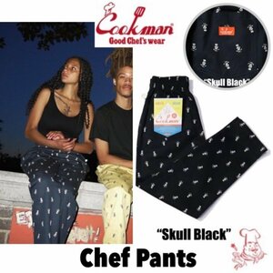 送料0 【COOKMAN】クックマン Chef Pants シェフパンツ Skull Black 231-31804 -M 男女兼用 コックスカル ミニスカル イージーパンツ LA