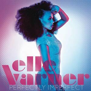Perfectly Imperfect Elle Varner 輸入盤CD