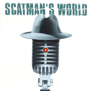 Scatman's World スキャットマン・ジョン 輸入盤CD