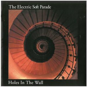 Holes in the Wall エレクトリック・ソフト・パレード 輸入盤CD