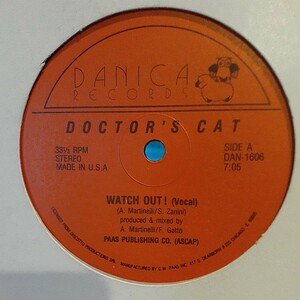 DOCTOR'S CAT / WATCH OUT ! /RON HARDY/ITALO DISCO/CHEE SHIMIZU