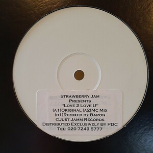 STRAWBERRY JAMM / LOVE 2 LOVE U /UKG,UK GARAGE,2 STEP,GRIME,SO SOLID CREW/JAM 