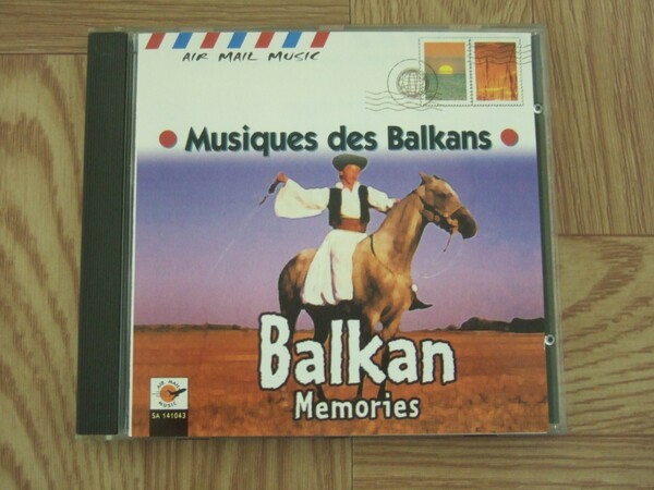【CD】MUSIQUES DES BALKANS Bslkan Memories バルカン半島の民事音楽　[Made in France]