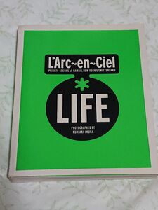 L'Arc～en～Ciel 『LIFE』(写真集)