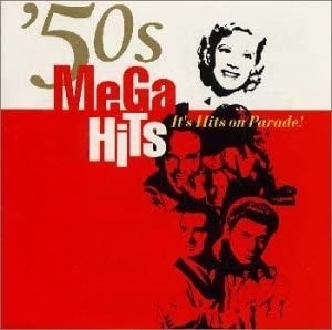 ↓夏のセール！レアもの送料無料★MEGA HITS 50’S◆国内盤●ポール・アンカ▲ニール・セダカ★アンソニー・パーキンス 他■昭和レトロ