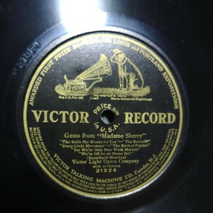 US made 30cmSP record #Victor Light Opera Company Gems From *Madame Sherry~ Victor 31824#78rpm record Shellac12inch