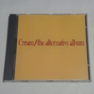 CD★CREAM「The Alternative Album」Eric Clapton / Ginger Baker / Jack Bruce