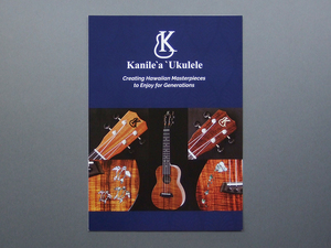 【カタログのみ】kanile’a Ukulele 2018.10 検 ウクレレ K-1 K-2 K-3 HNS ISL KSE KSC Model