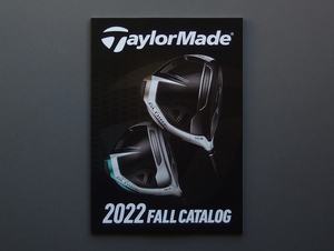 【カタログのみ】TaylorMade 2022 FALL CATALOG 検 GLOIRE STEALTH PLUS+ HD DHY P700 WEDGE PUTTER Spider BALL TP5 バッグ アクセサリー