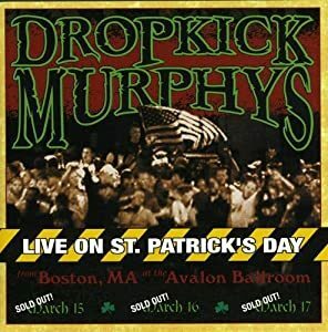 Live on St. Patrick's Day From Boston Ma ドロップキック・マーフィーズ 輸入盤CD