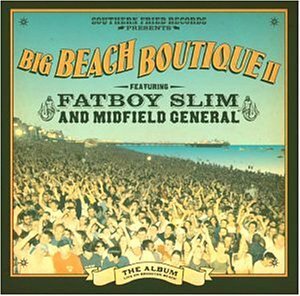 Big Beach Boutique 2 ファットボーイ・スリム 輸入盤CD