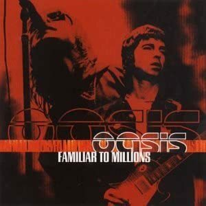 Familiar to Millions オアシス Afghan Whigs 輸入盤CD