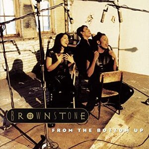 From the Bottom Up Brownstone 輸入盤CD