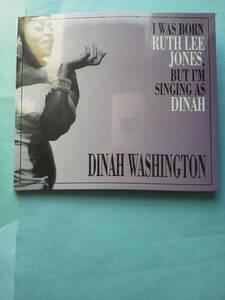 【送料112円】【新品未開封】 CD 4244 Dinah Washington I Was Born Ruth Lee Jones, But I'm Singing As Dinah /デジパック仕様