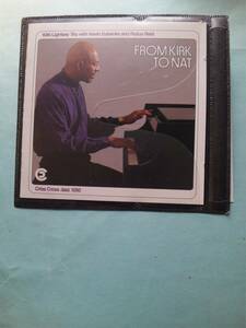 【送料112円】【新品同様】 ソCD4126 Kirk Lightsey Trio From Kirk To Nat