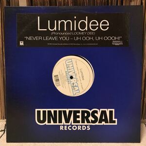 LUMIDEE / Never Leave You uh ooh, uh oooh 12インチレコード USオリジナル盤
