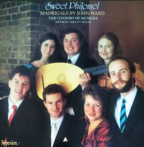 ジョン・ワード Sweet Philomel マドリガル集 英hyperion盤 コンソート ムジケ ルーリー エマ・カークビー JOHN WARD CONSORT MUSIK1985 LP