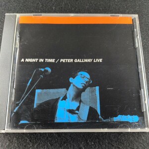 44-3【輸入】Night in Time: Live PETER GALLWAY LIVE ピーター・ゴールウェイ