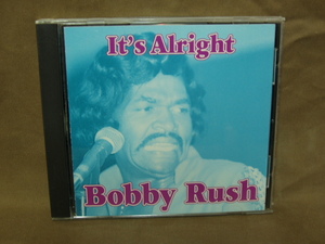 h-202●CD(輸入盤)●ボビー・ラッシュ/It's Alright Bobby Rush