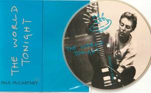 Paul McCartney　ポール・マッカートニー　The World Tonight　UK盤 ピクチャーディスク仕様 7” シングルレコード