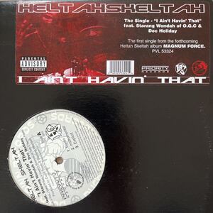 ■ Heltah Skeltah / I ain’t havin’ that■ US盤 1998年　おすすめ！