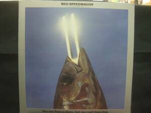 REO SPEEDWAGON / YOU CAN TUNE A PIANO, BUT YOU CAN'T TUNA FISH ◆X916NO◆LP