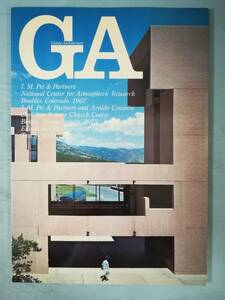 GA グローバル・アーキテクチュア №41 I.M.ペイ＆パートナーズ A.D.A.EDITA Tokyo 1976年